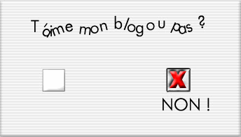 t'aime mon blog ou pas??